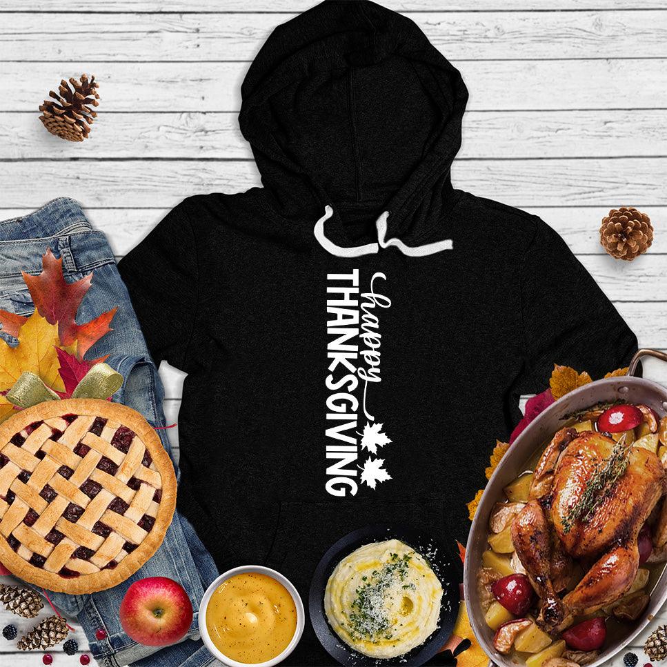 Happy Thanksgiving Version 6 Hoodie - Brooke & Belle