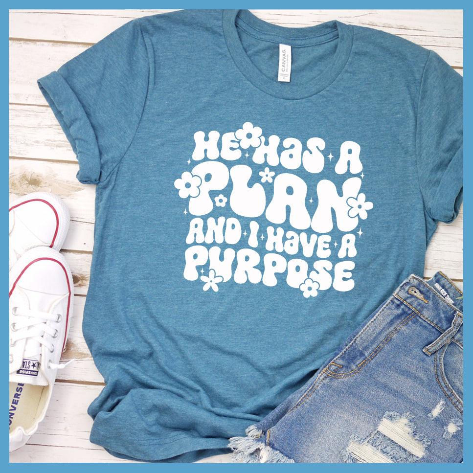 He Has A Plan And I Have A Purpose Retro Edition T-Shirt