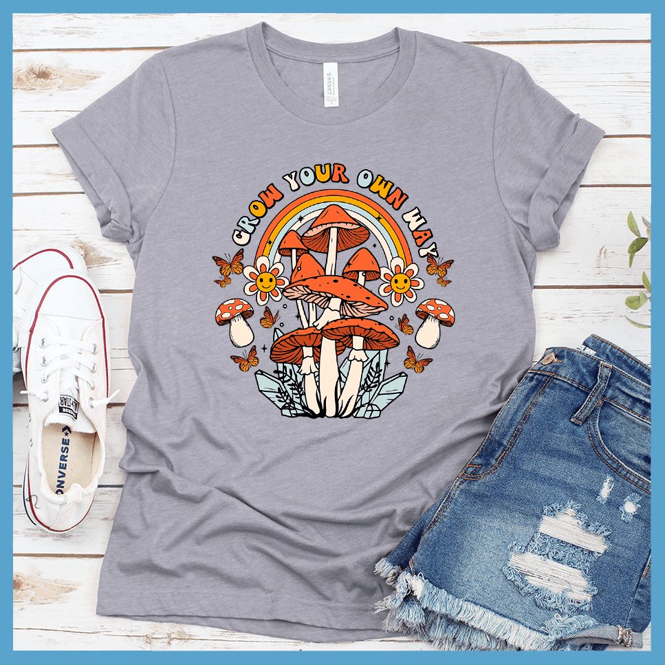 Grow Your Own Way T-Shirt Colored Edition