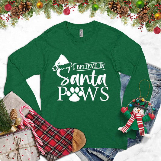 I Believe In Santa Paws Long Sleeves Kelly - Graphic long sleeve tee with festive Santa Paws design, perfect for holiday season.