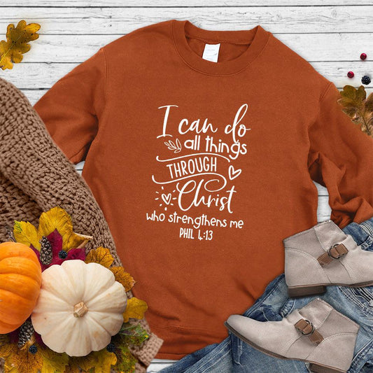I Can Do All Things Sweatshirt - Brooke & Belle