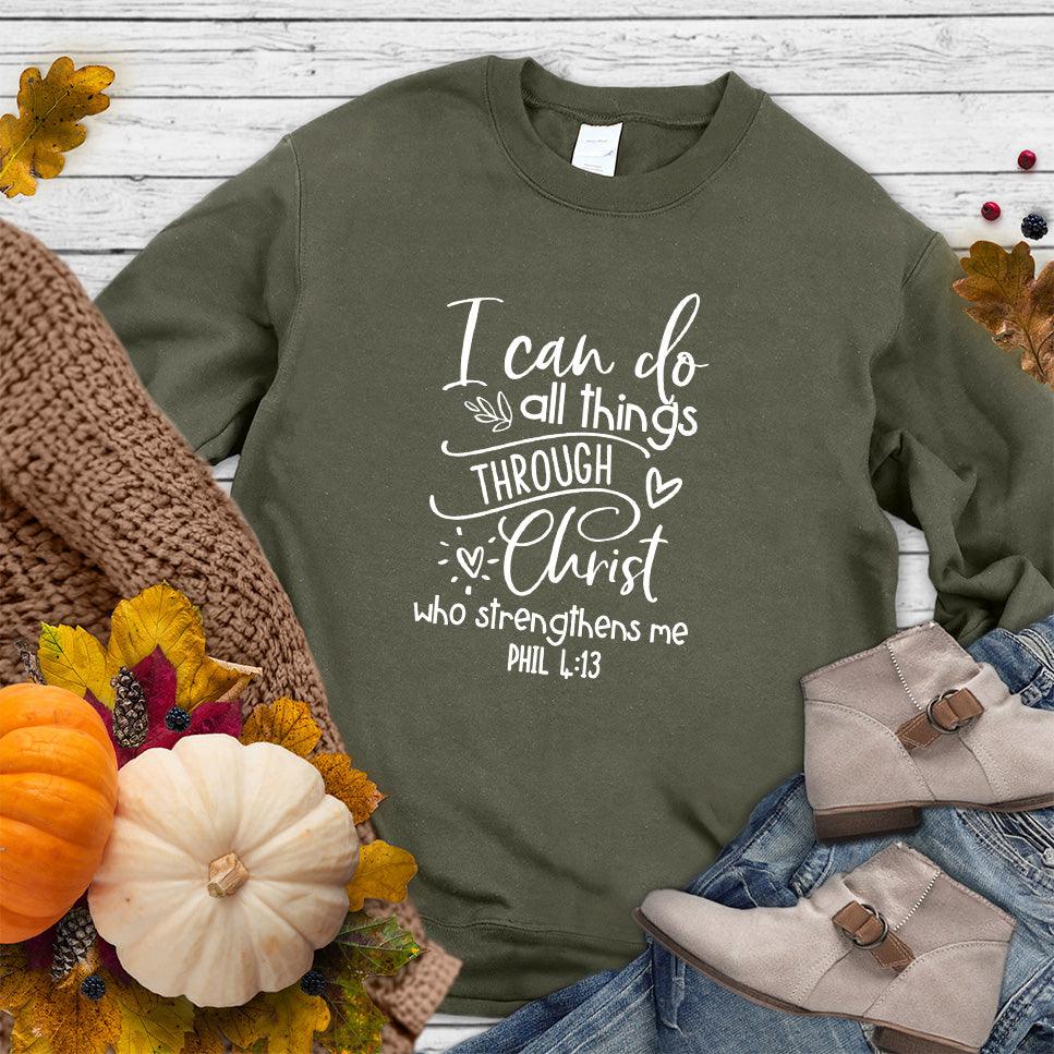 I Can Do All Things Sweatshirt - Brooke & Belle