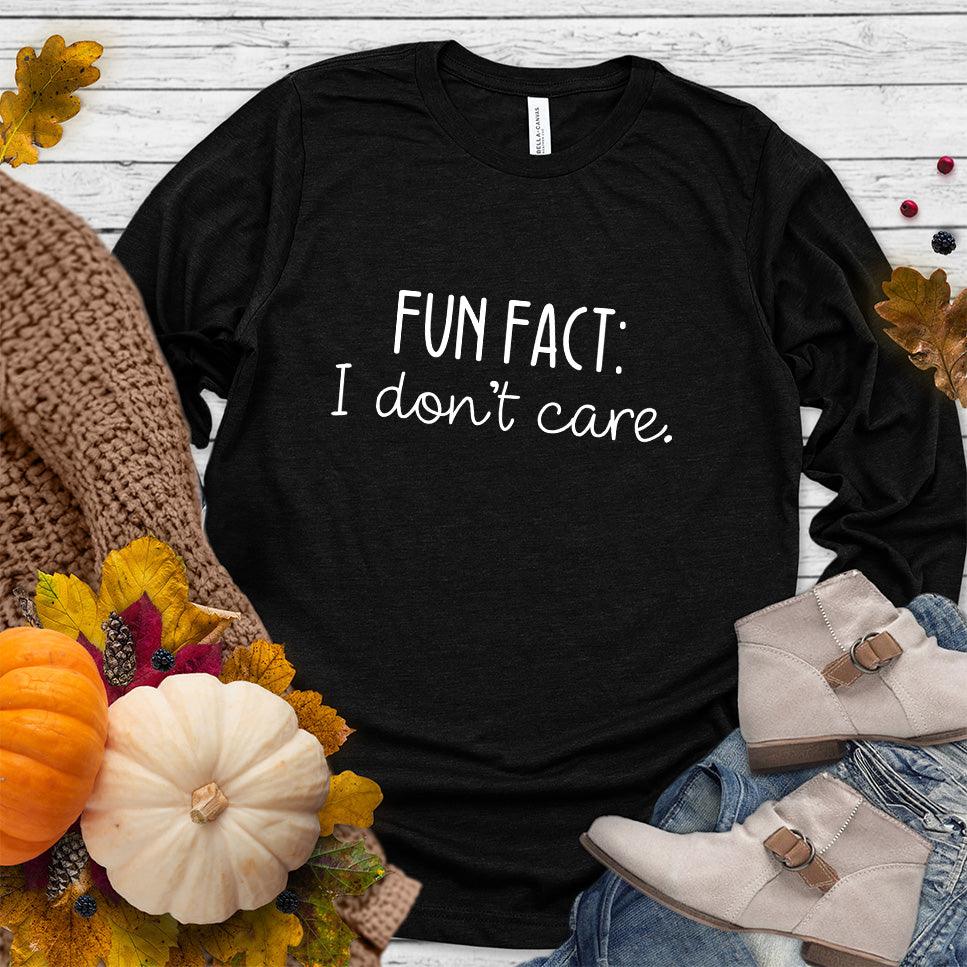 I Don't Care Long Sleeves - Brooke & Belle