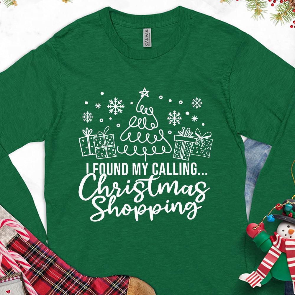 I Found My Calling Christmas Shopping Version 1 Long Sleeves Kelly - Festive long-sleeved tee with Christmas shopping theme, cheerful holiday design, and snowflakes.
