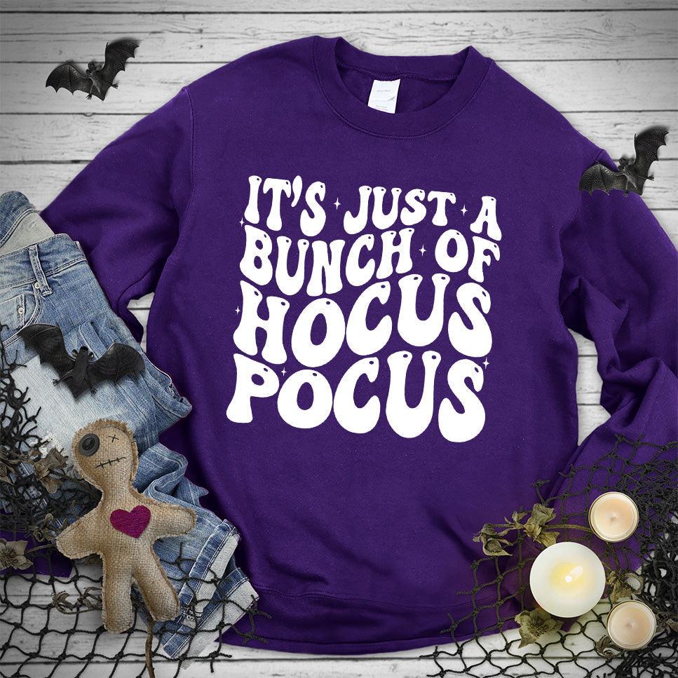 It's Just A Bunch Of Hocus Pocus Sweatshirt - Brooke & Belle