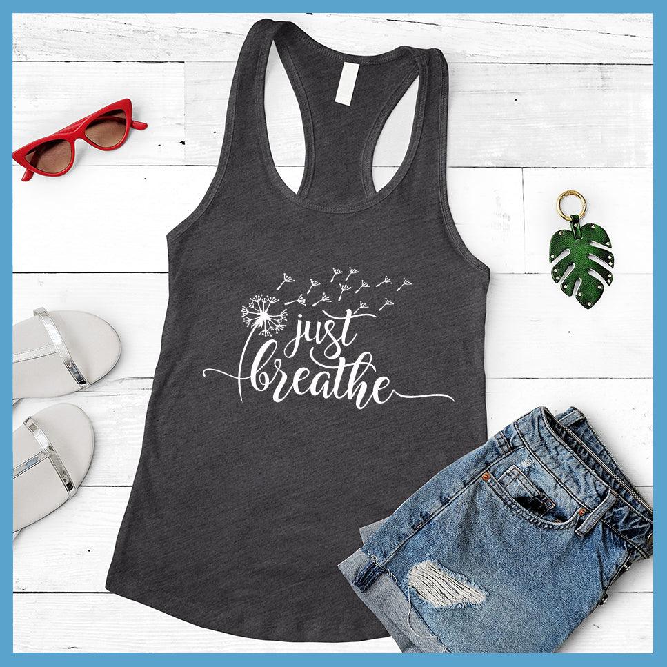 Just Breath Slowly Tank Top