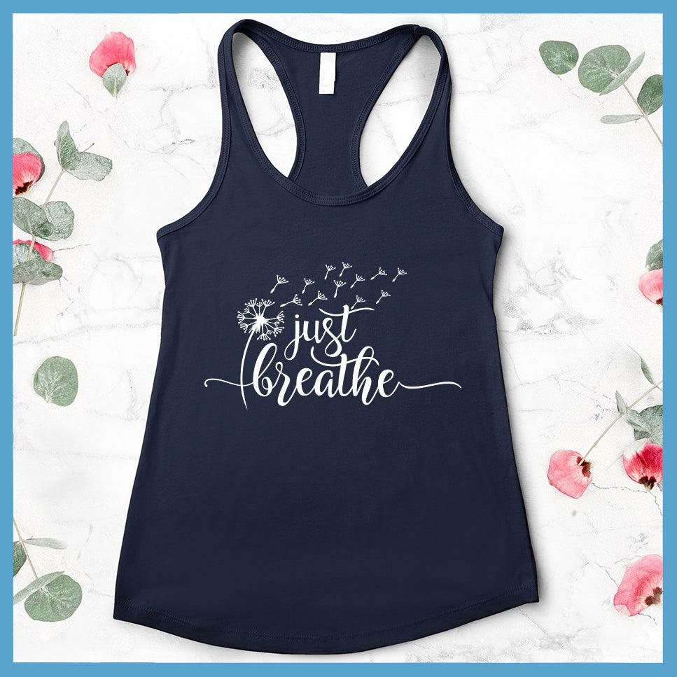 Just Breath Slowly Tank Top