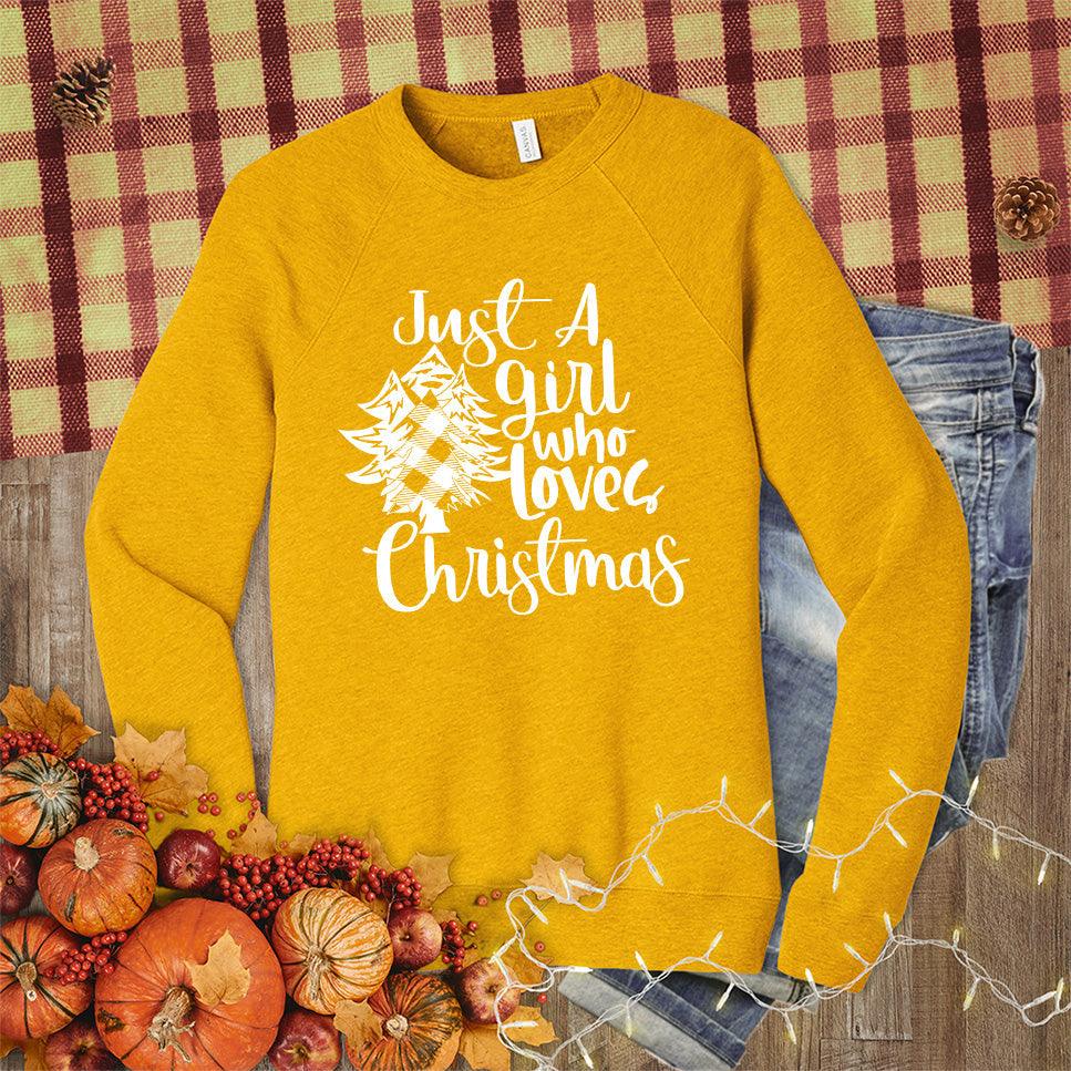 Just A Girl Who Loves Christmas Sweatshirt - Brooke & Belle