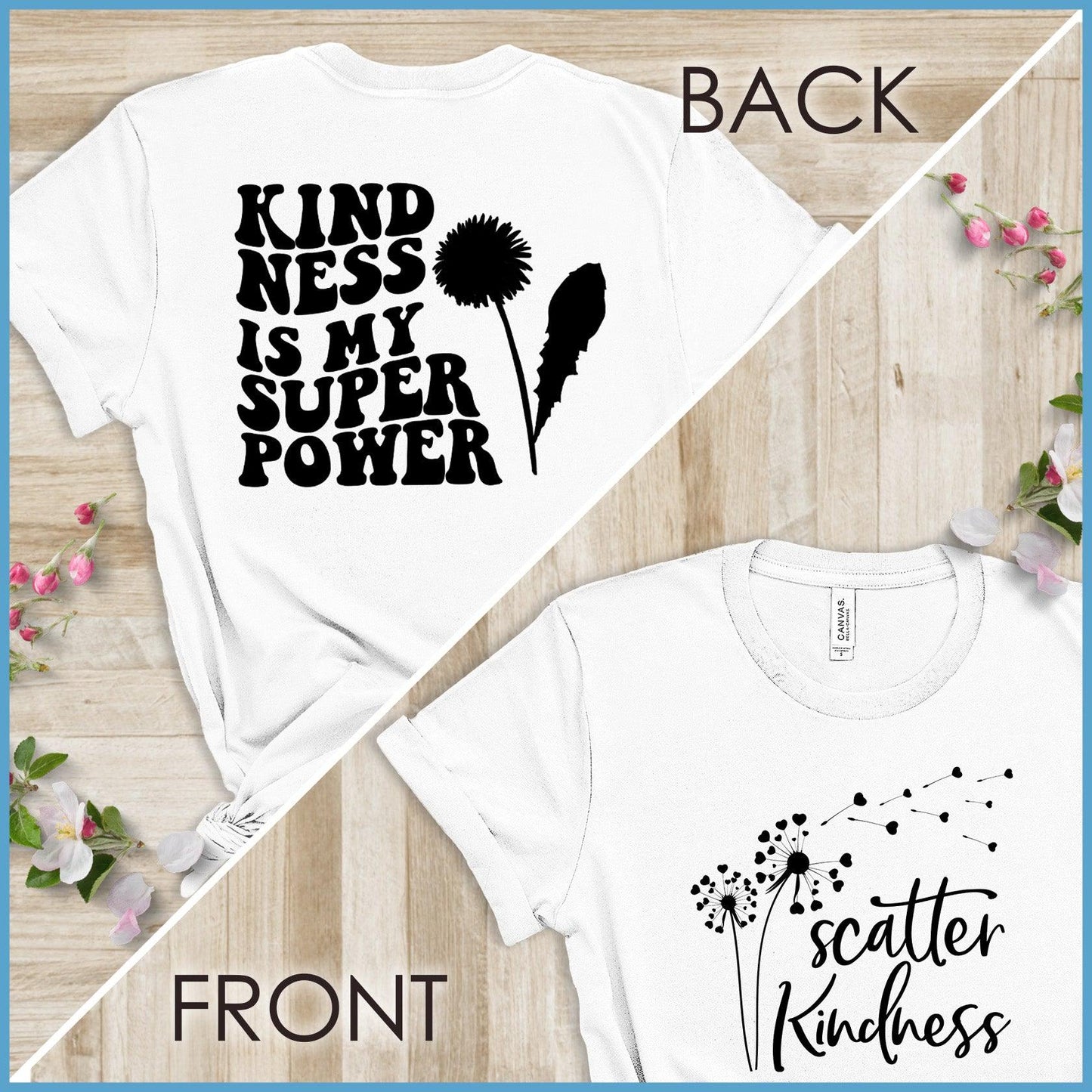 Kindness Is My Superpower, Scatter Kindness Version 2 T-Shirt - Brooke & Belle