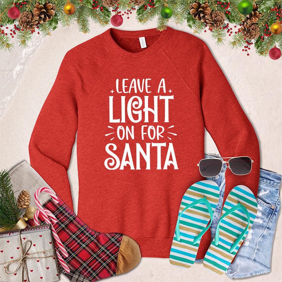 Leave A Light On For Santa Sweatshirt - Brooke & Belle