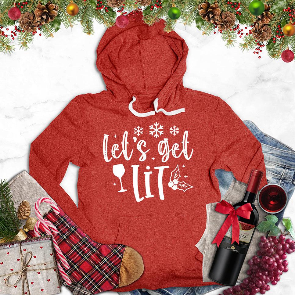 Let's Get Lit Hoodie - Brooke & Belle