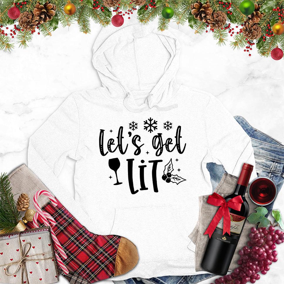 Let's Get Lit Hoodie - Brooke & Belle
