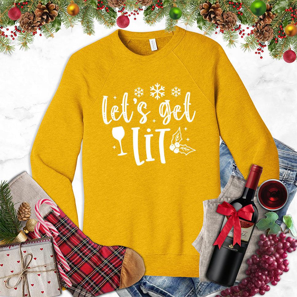 Let's Get Lit Sweatshirt - Brooke & Belle