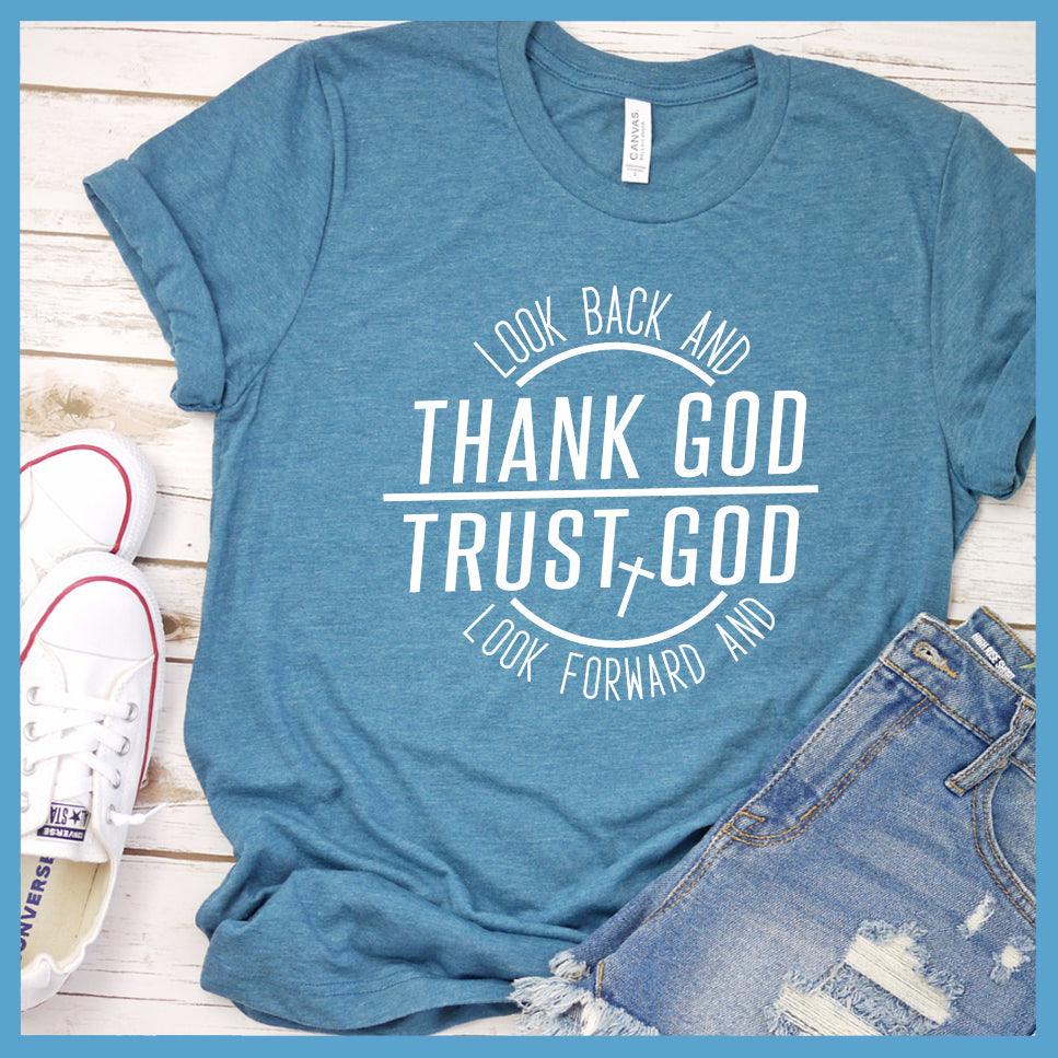 Look Back and Thank God T-Shirt