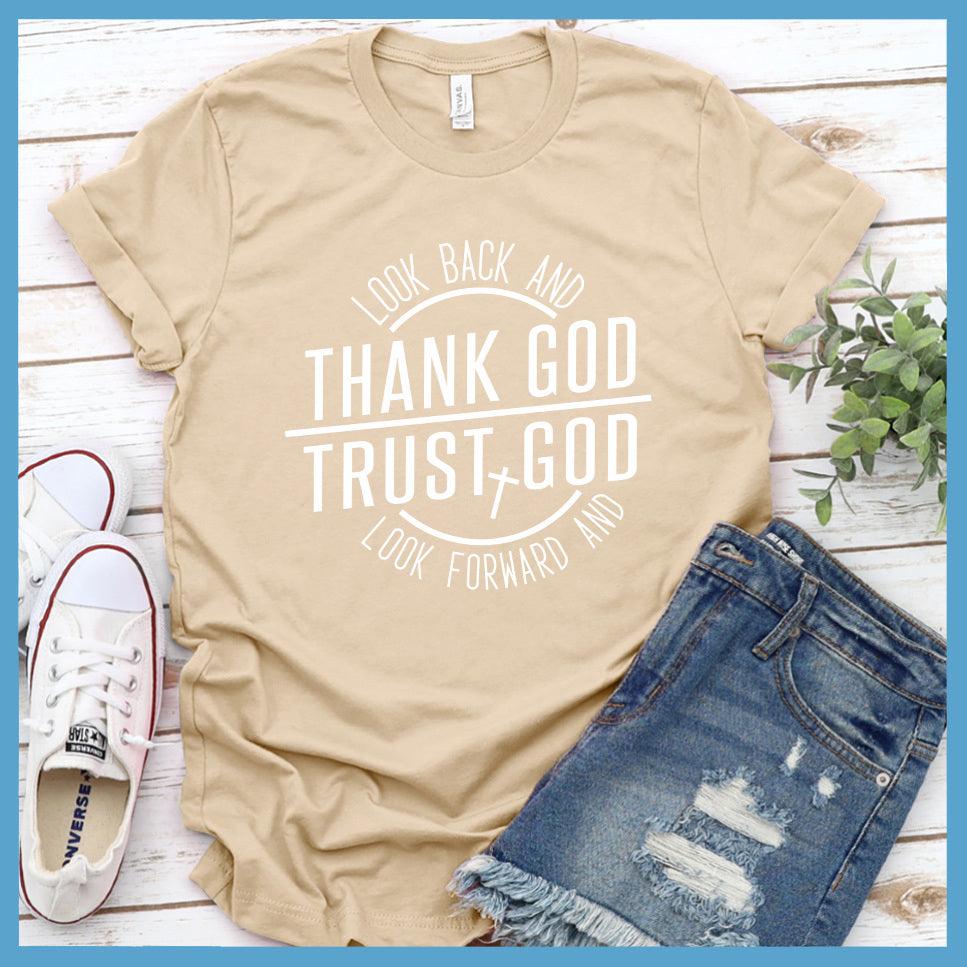 Look Back and Thank God T-Shirt