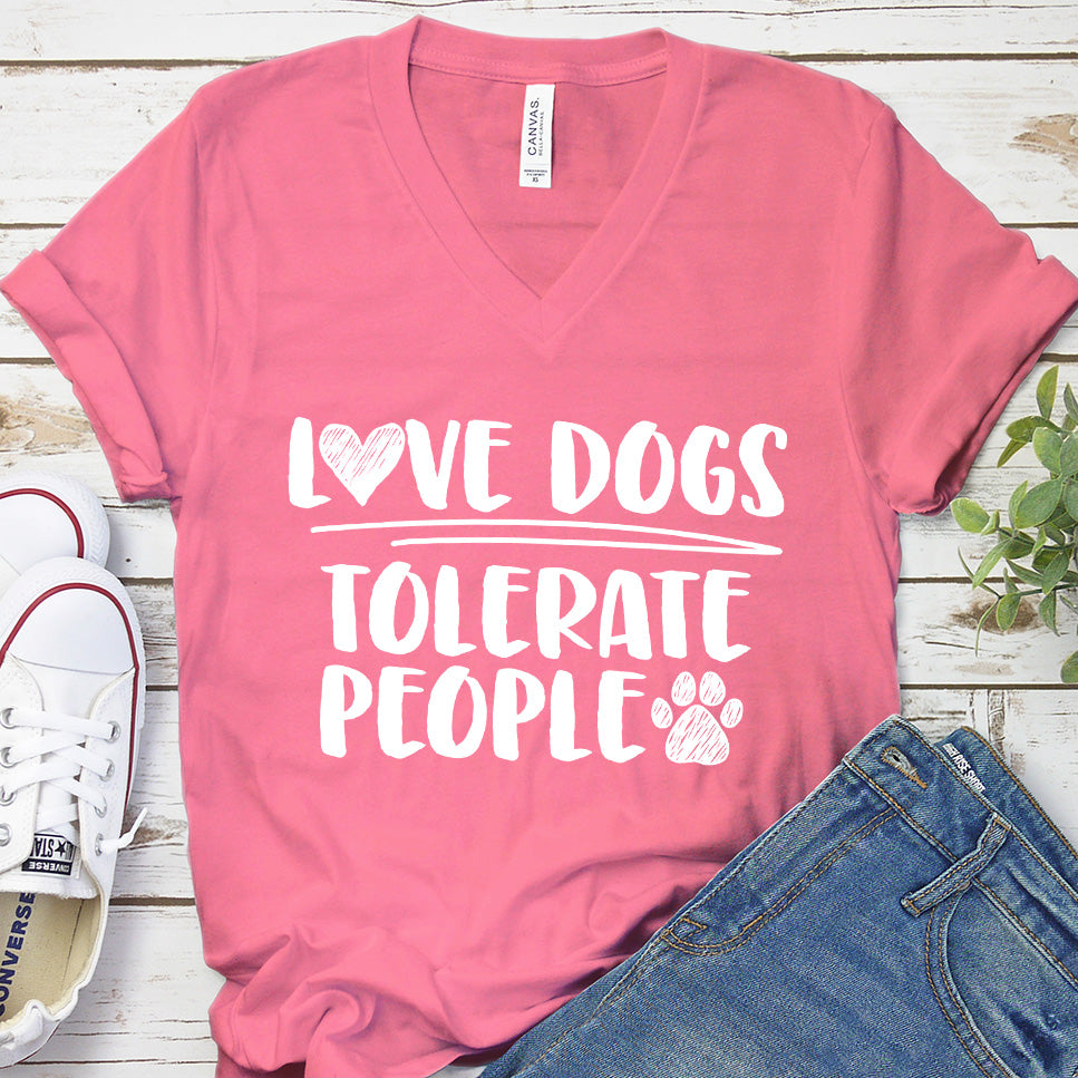 Love Dogs Tolerate People V-Neck