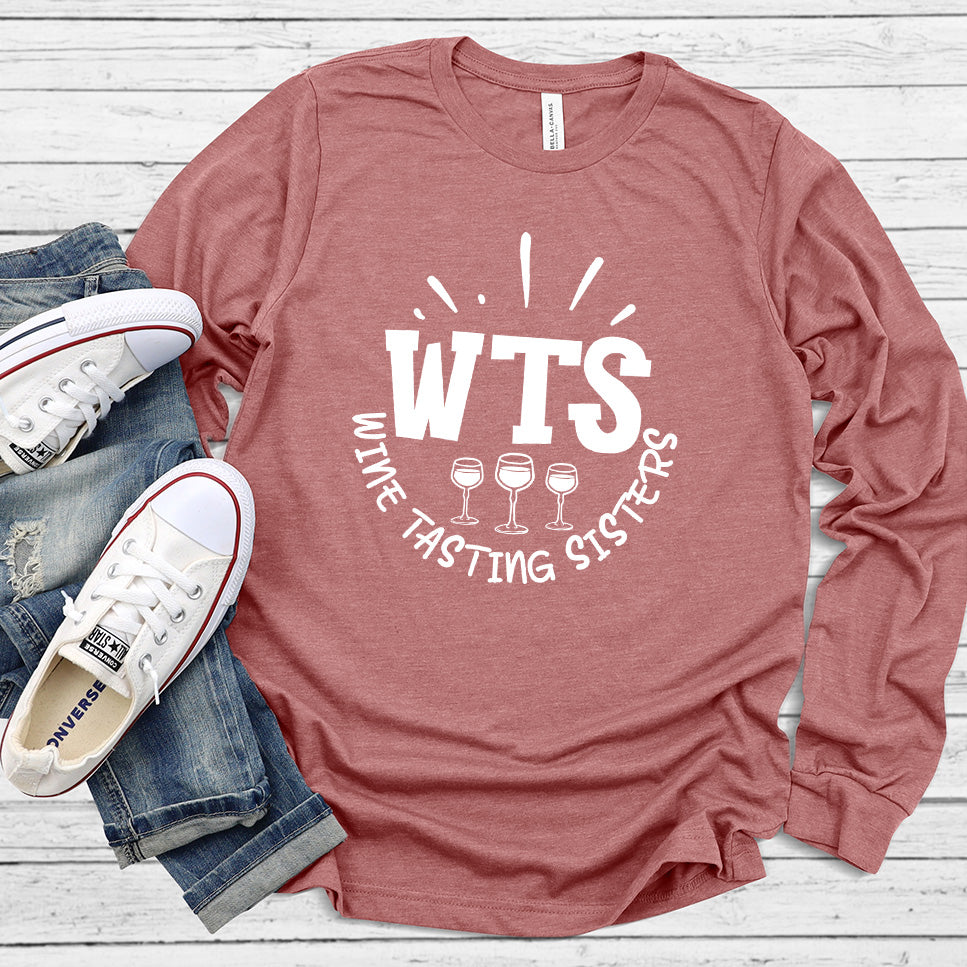 WTS Wine Tasting Sisters Long Sleeves