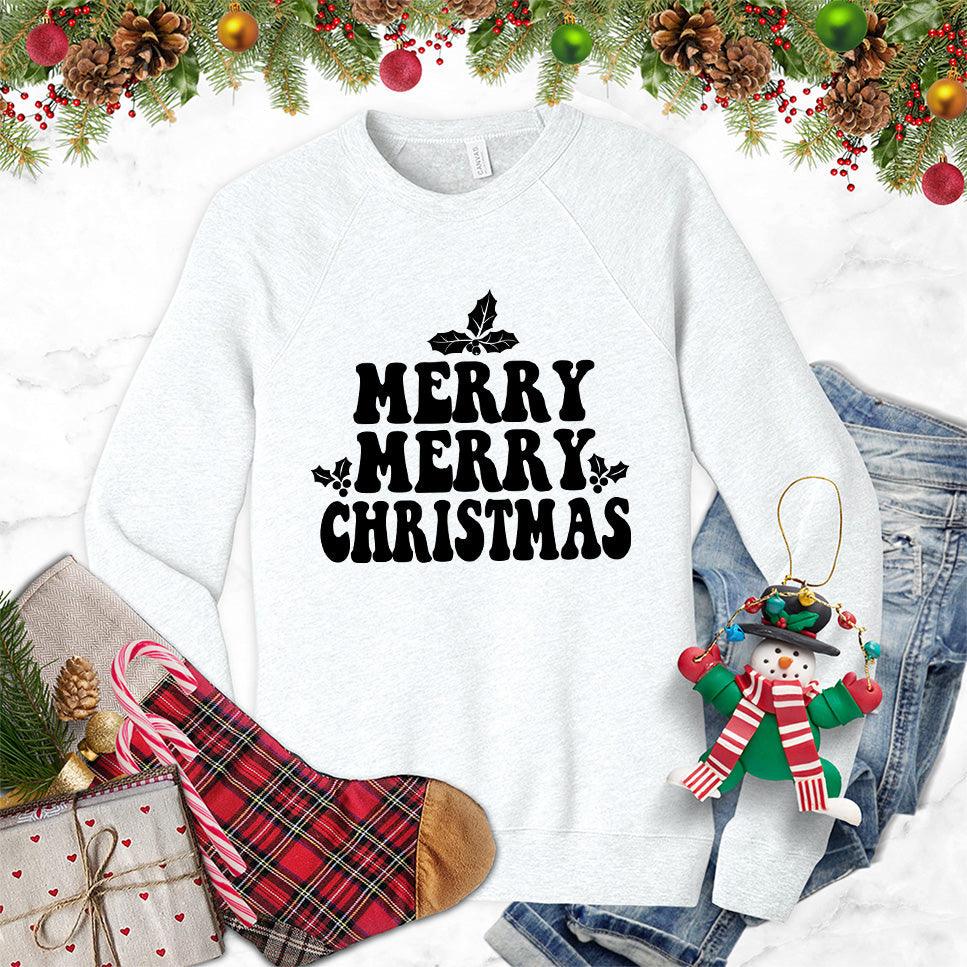 Merry Merry Christmas Version 2 Sweatshirt - Brooke & Belle