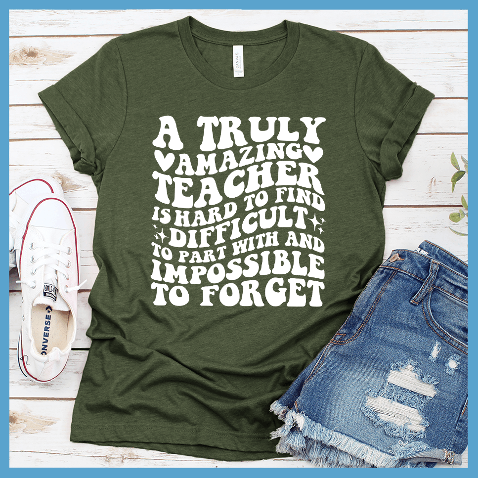 A Truly Amazing Teacher T-Shirt