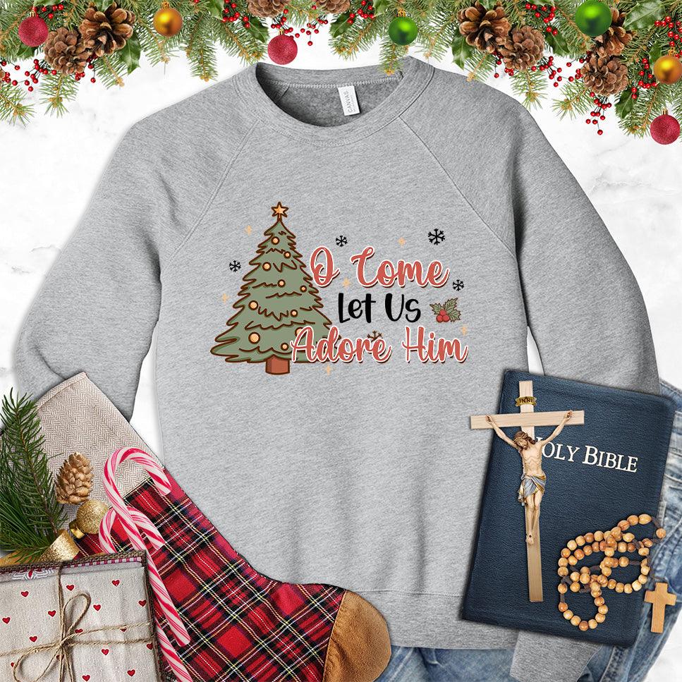 O Come Let Us Adore Him Colored Edition Sweatshirt - Brooke & Belle
