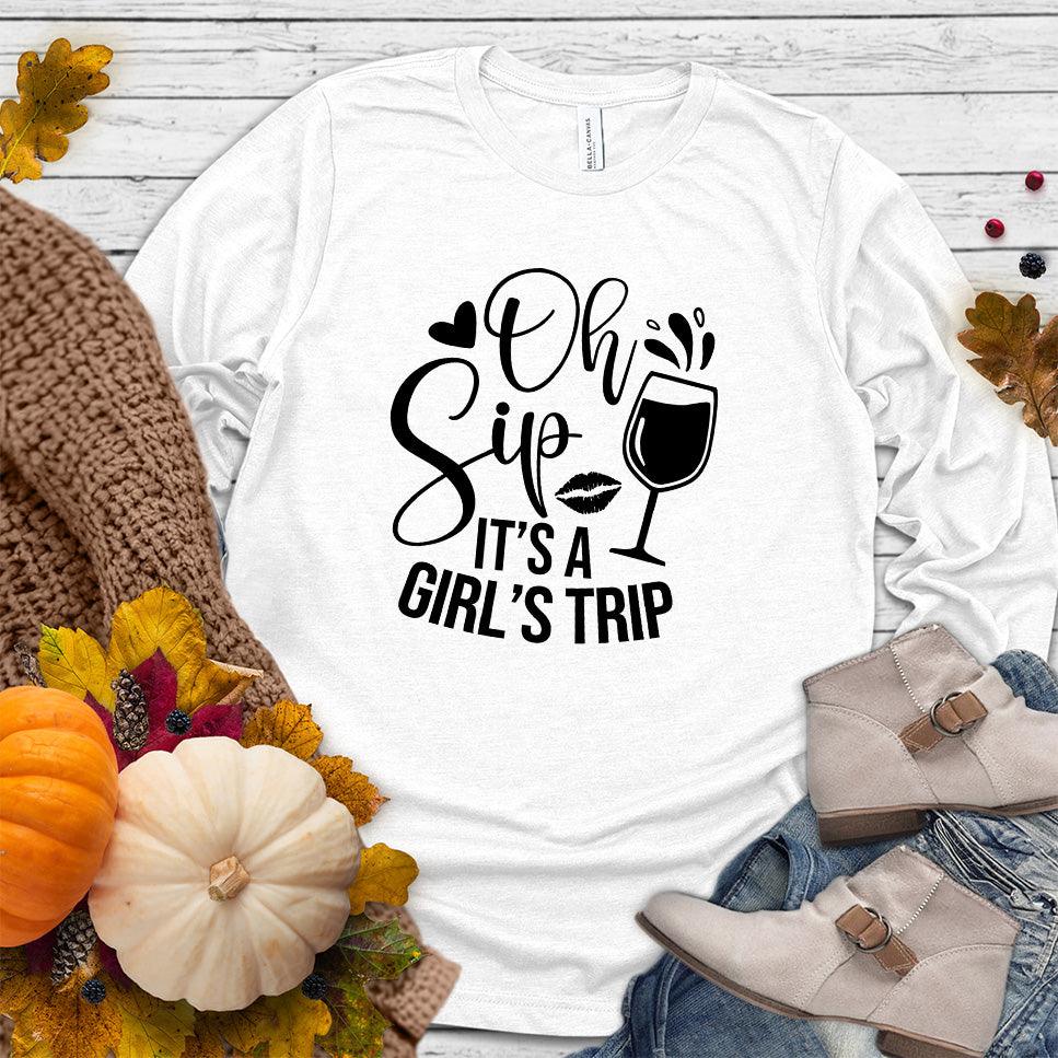 Oh Sip It's A Girl's Trip Long Sleeves - Brooke & Belle