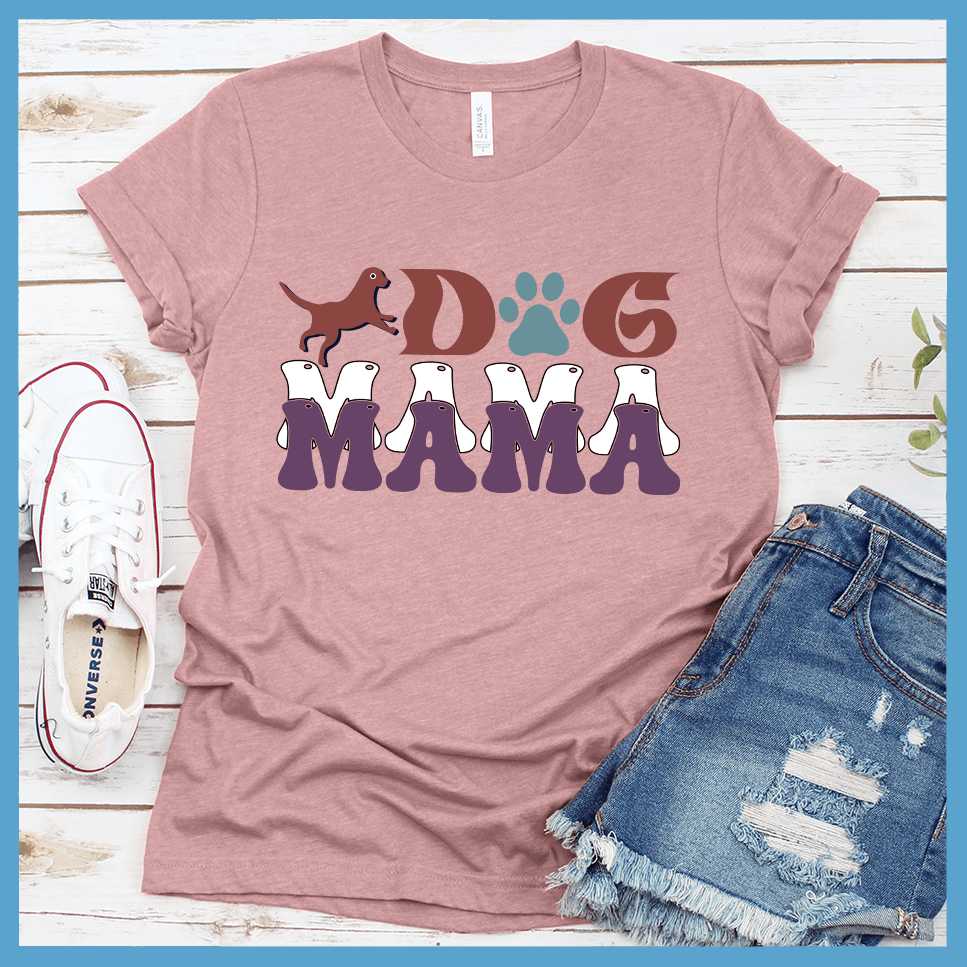 Dog Mama Colored Print Version 2 T-Shirt