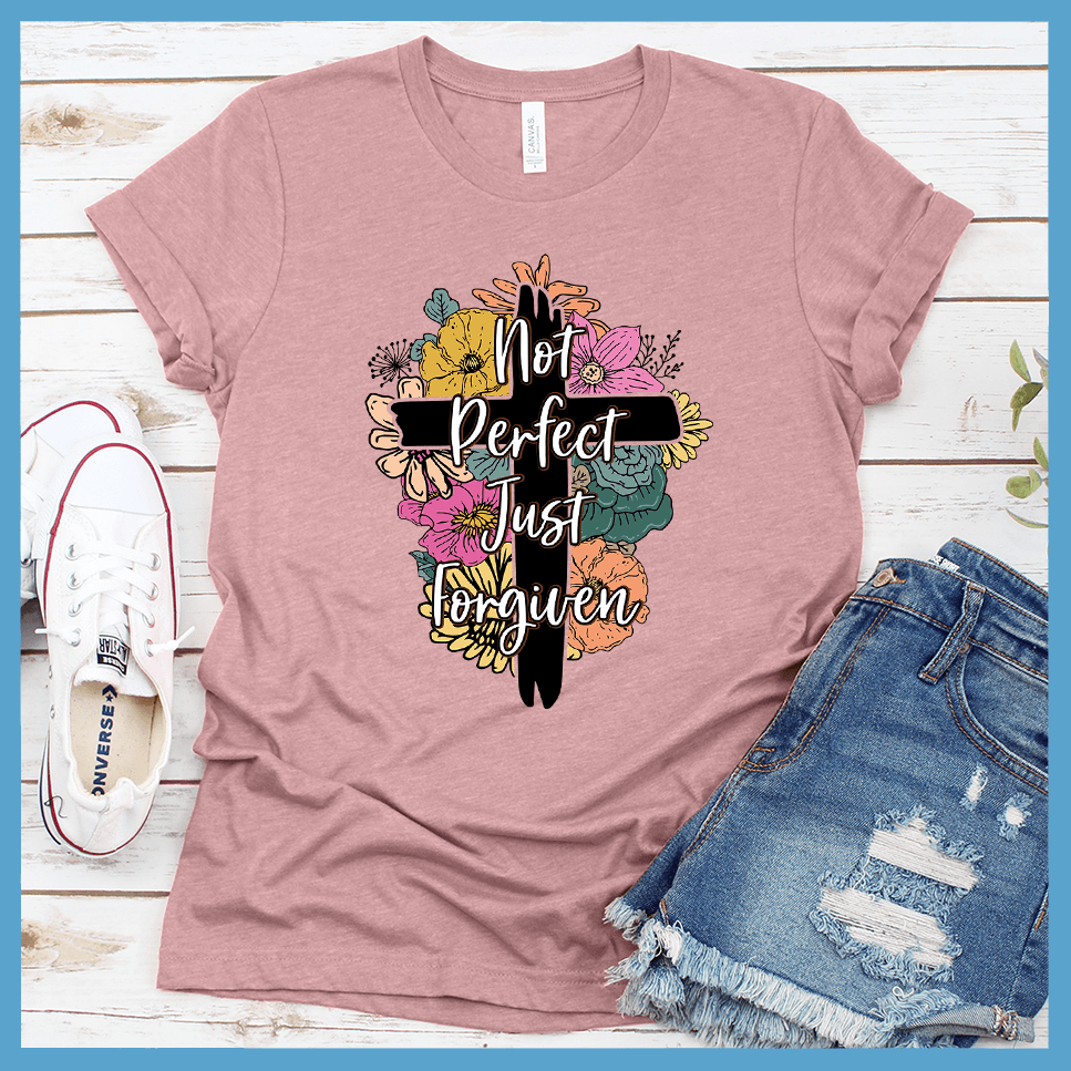 Not Perfect Just Forgiven T-Shirt Colored Edition