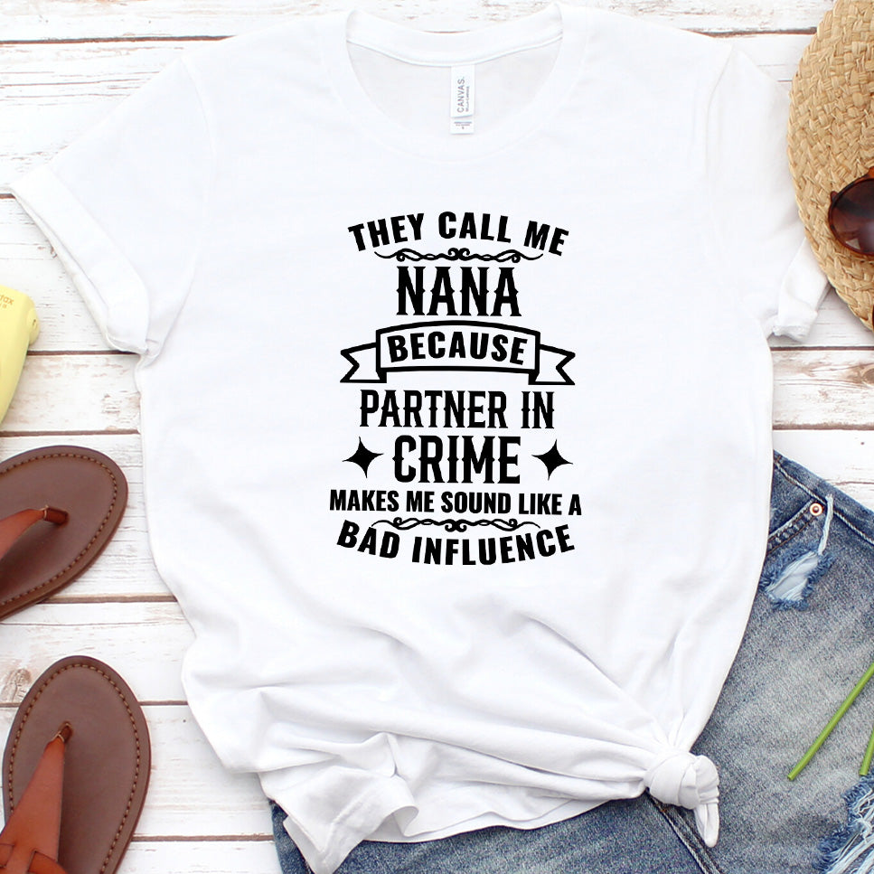 Partner In Crime Nana T-Shirt