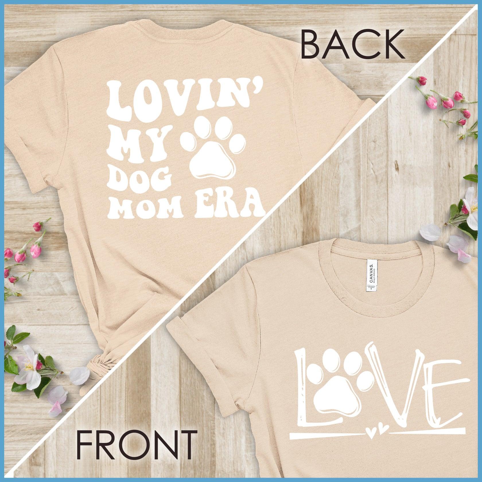 Lovin' My Dog Mom Era, Dog Love - Wavy T-Shirt Version 2 - Brooke & Belle
