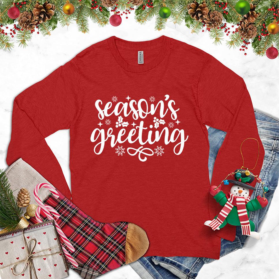 Season's Greeting Long Sleeves Red - Cozy long sleeve tee with festive 'Season's Greeting' and snowflakes design, ideal for holiday celebrations.