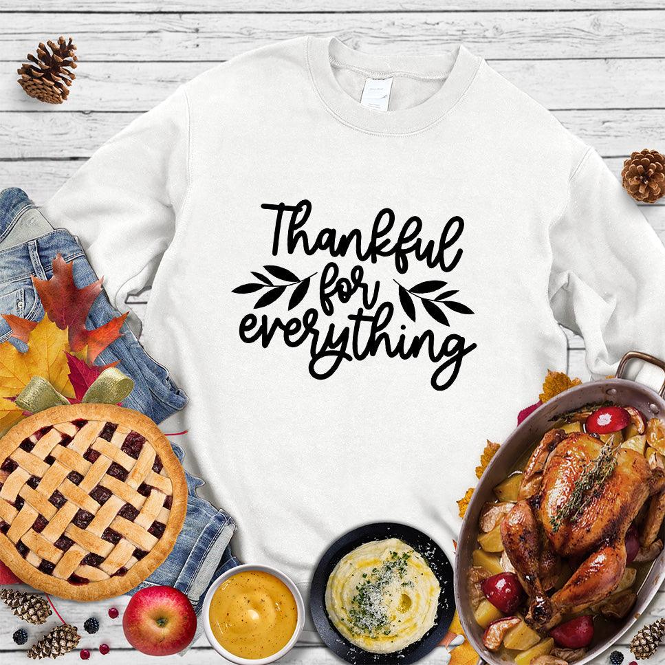 Thankful For Everything Sweatshirt - Brooke & Belle