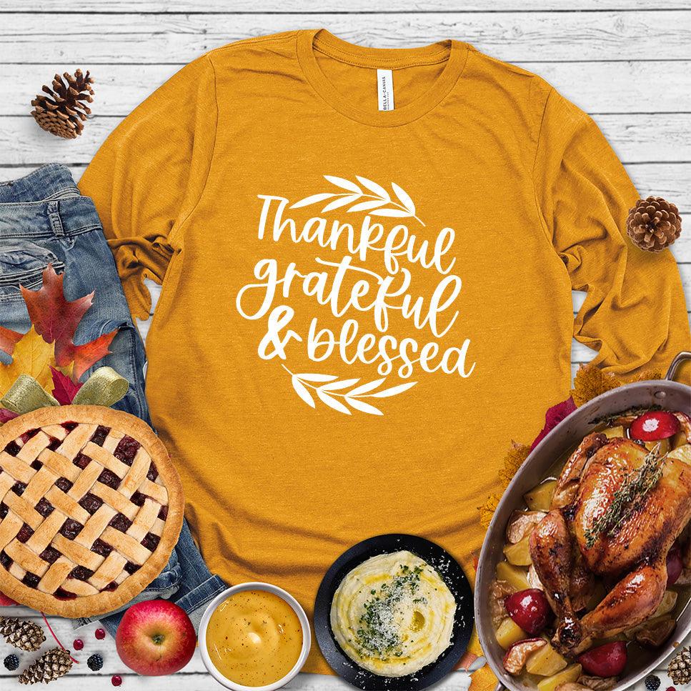 Thankful Grateful & Blessed Long Sleeves - Brooke & Belle
