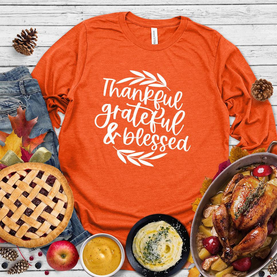 Thankful Grateful & Blessed Long Sleeves - Brooke & Belle