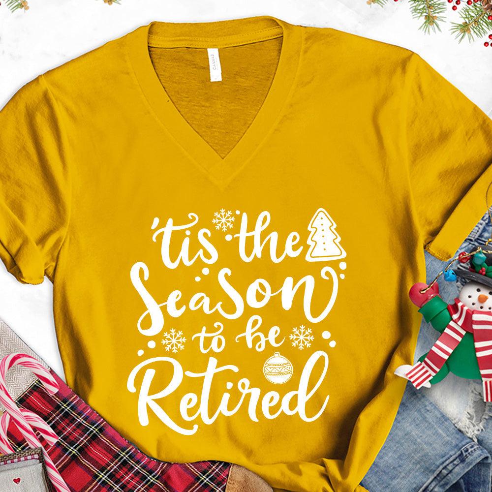 Tis The Season To Be Retired Version 2 V-Neck - Brooke & Belle