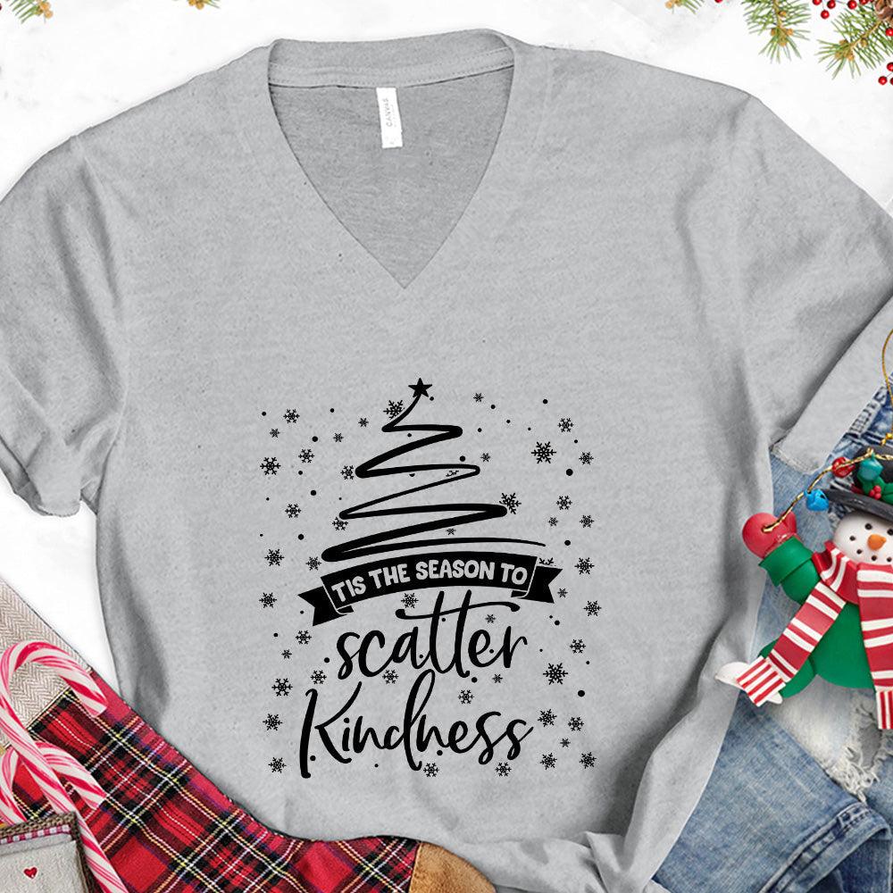 Tis The Season To Scatter Kindness Version 2 V-Neck - Brooke & Belle