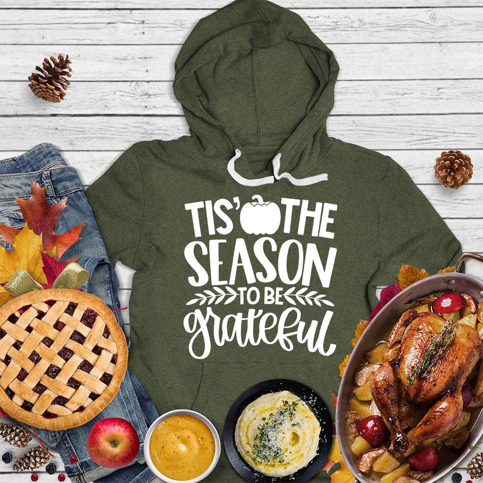 Tis' The Season To Be Grateful Version 2 Hoodie - Brooke & Belle