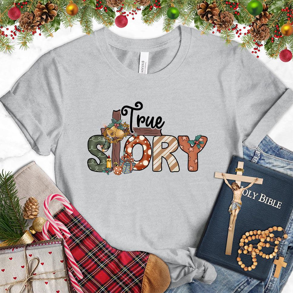 True Story Colored Edition T-Shirt - Brooke & Belle