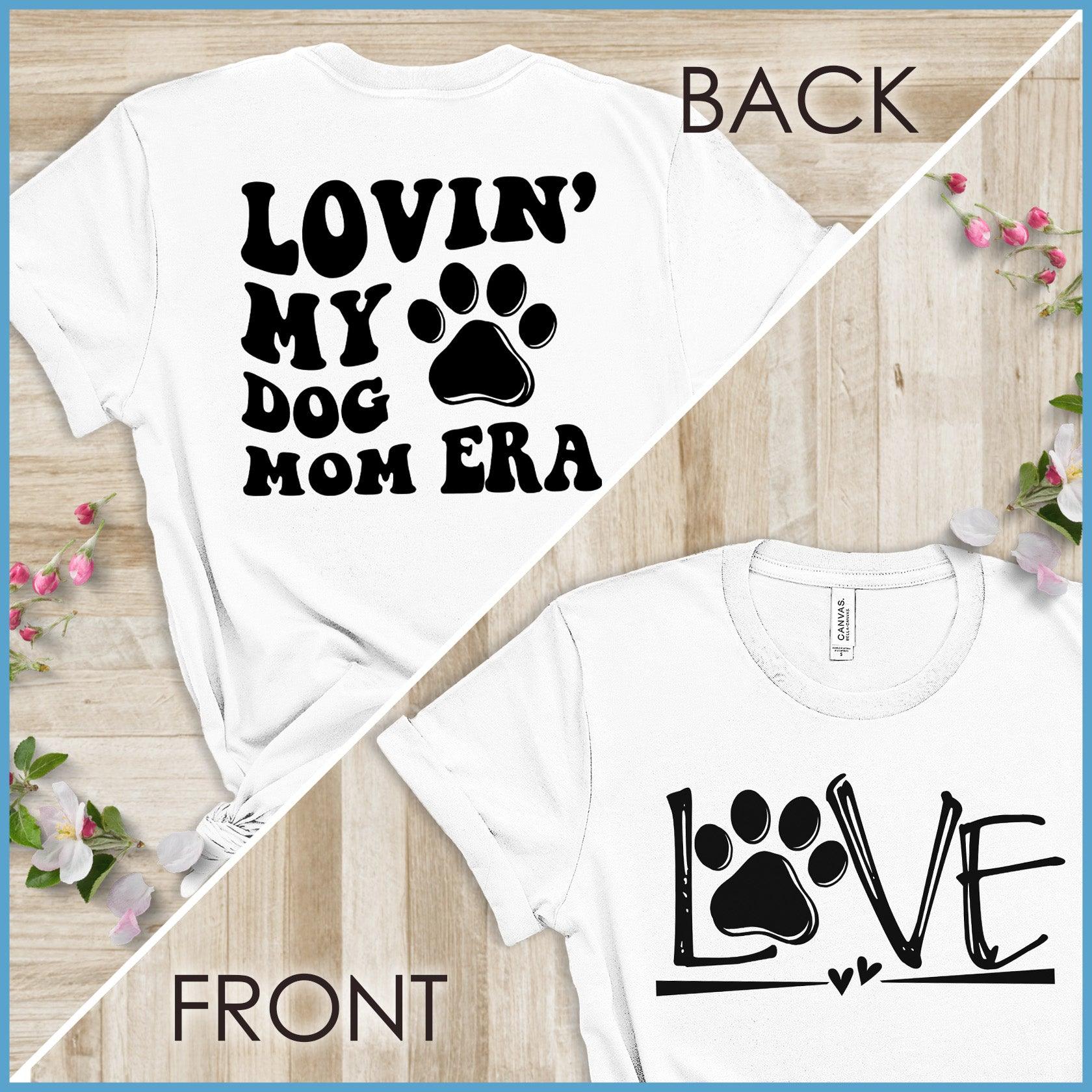 Lovin' My Dog Mom Era, Dog Love - Wavy T-Shirt Version 2 - Brooke & Belle