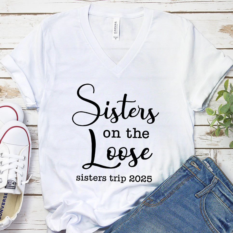 Sisters On The Loose 2025 Edition V-neck