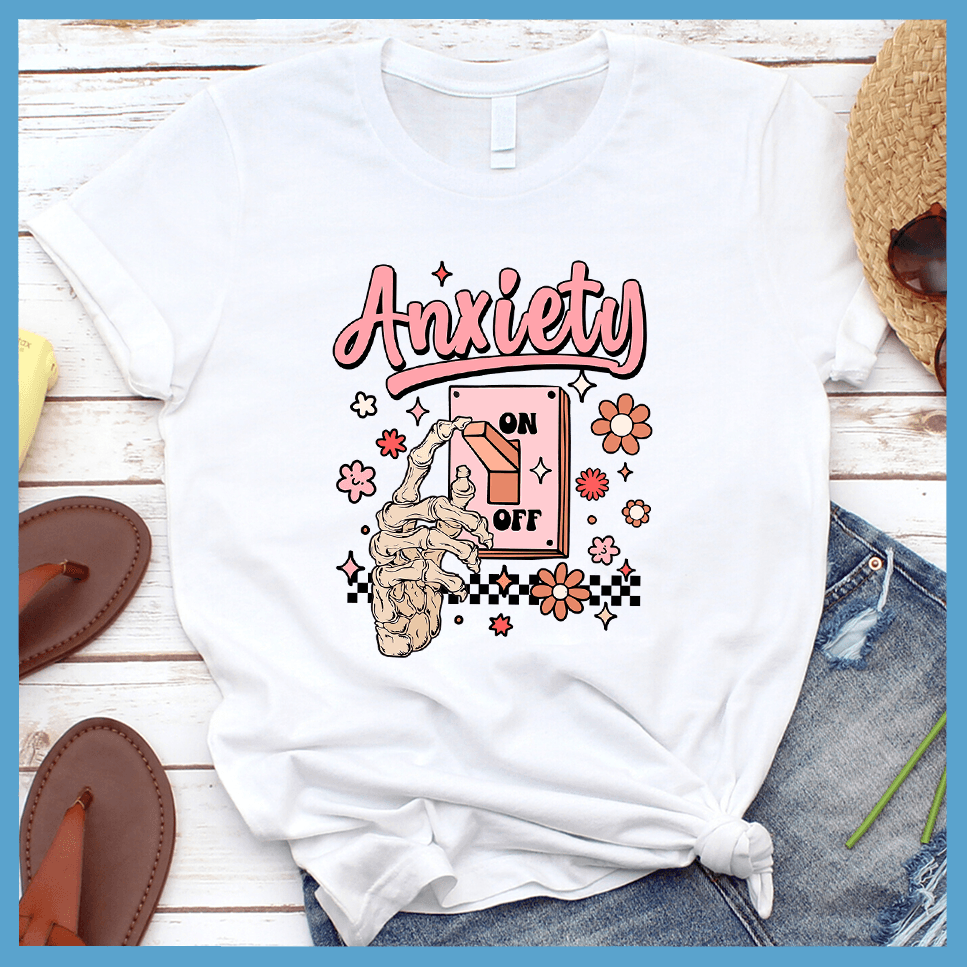 Anxiety On T-Shirt Colored Edition