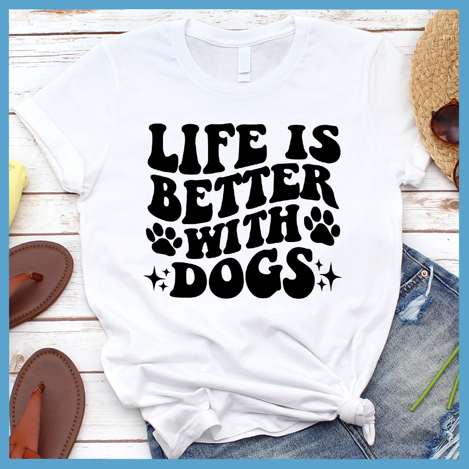 Life Is Better With Dogs Retro T-Shirt