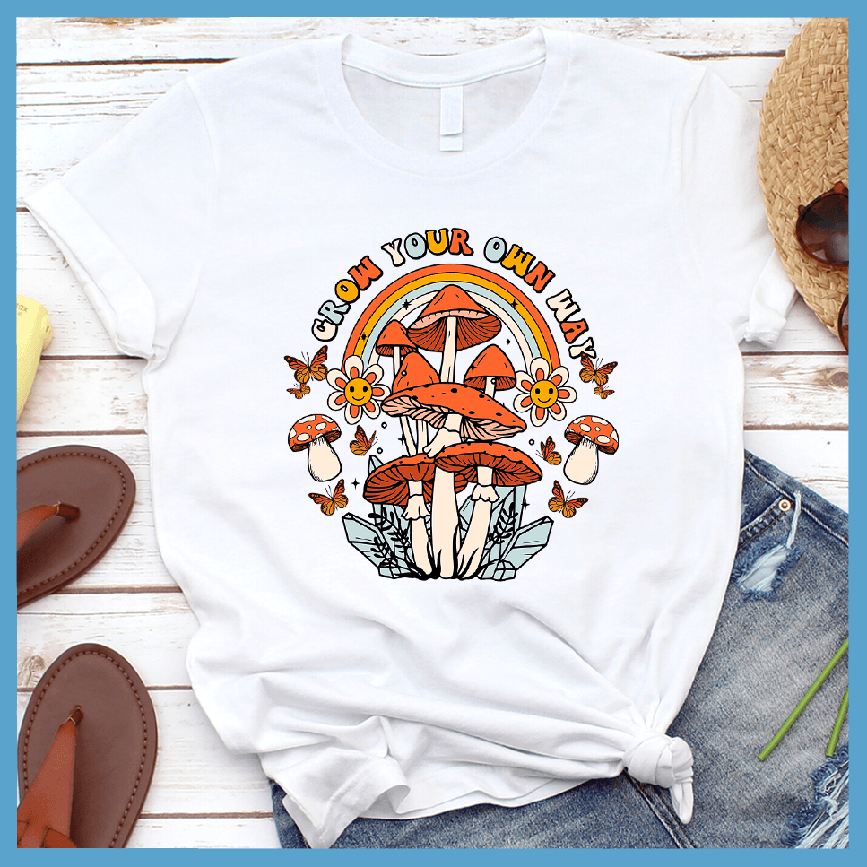 Grow Your Own Way T-Shirt Colored Edition