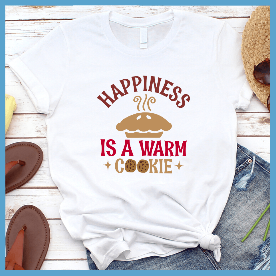 Happiness Is A Warm Cookie T-Shirt Colored Edition