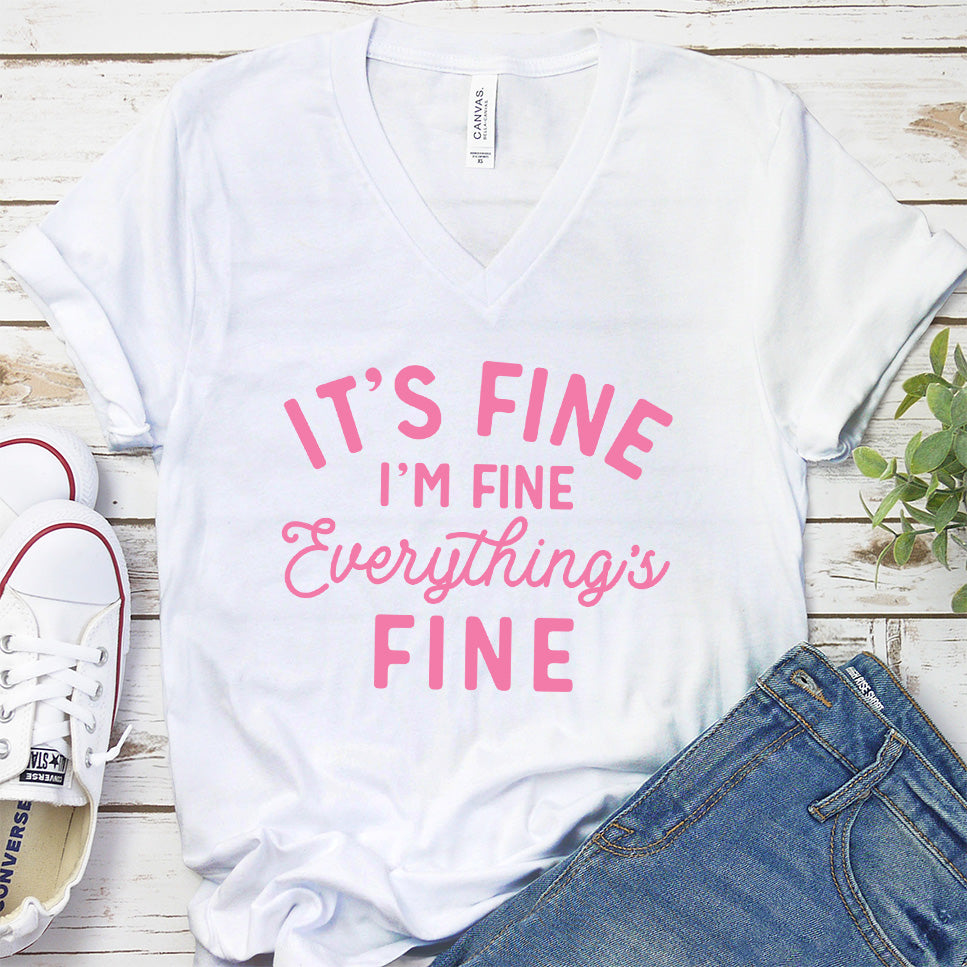 It's Fine I'm Fine V-Neck Pink Edition