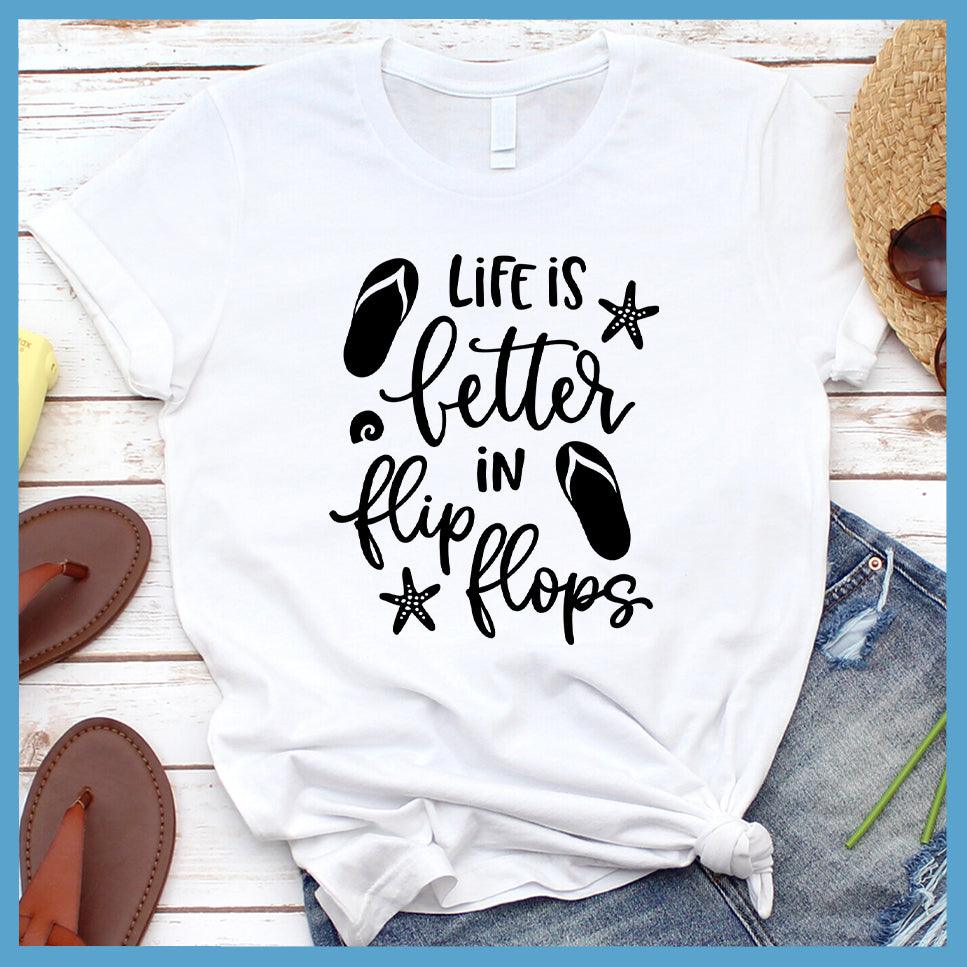 Life Is Better In Flip Flops T-shirt - Brooke & Belle