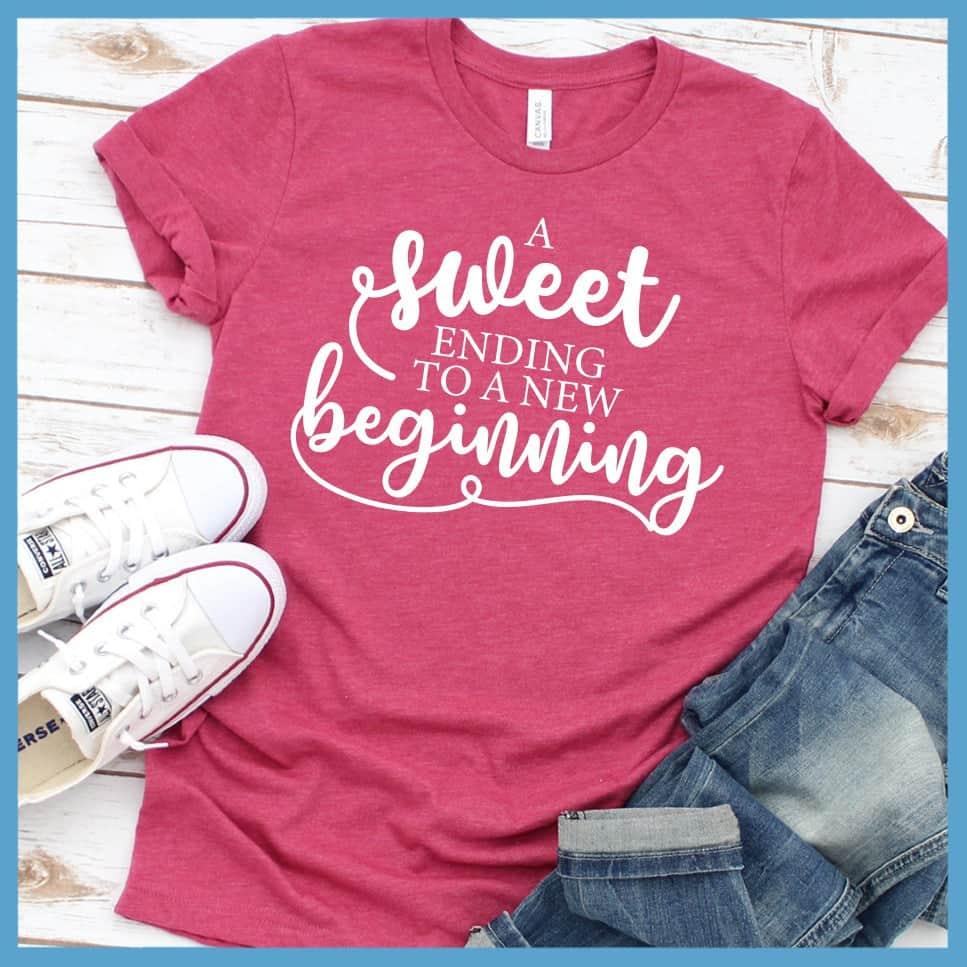 A Sweet Ending To A New Beginning T-Shirt - Brooke & Belle