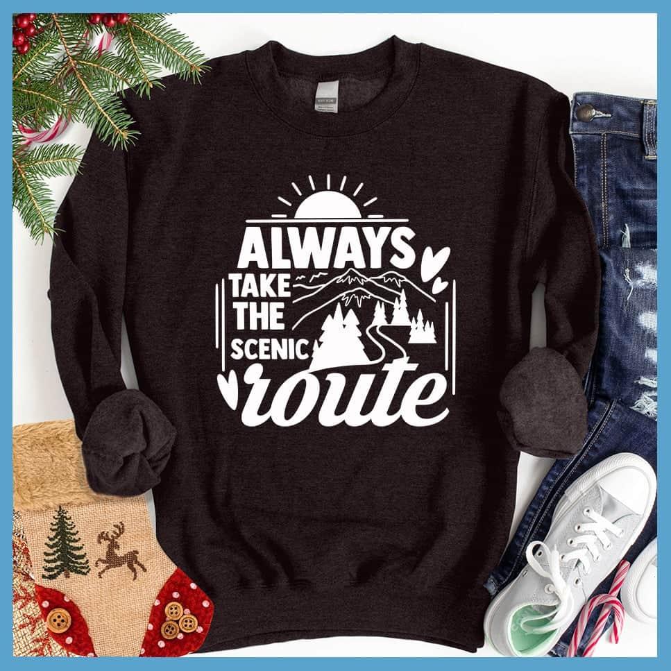 Always Take The Scenic Route Sweatshirt - Brooke & Belle