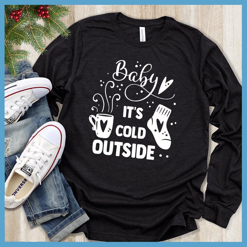 Baby It's Cold Outside Long Sleeves - Brooke & Belle