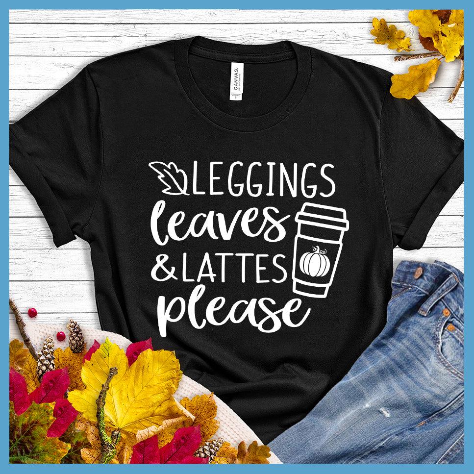 Leggings Leaves and Lattes Please T-Shirt