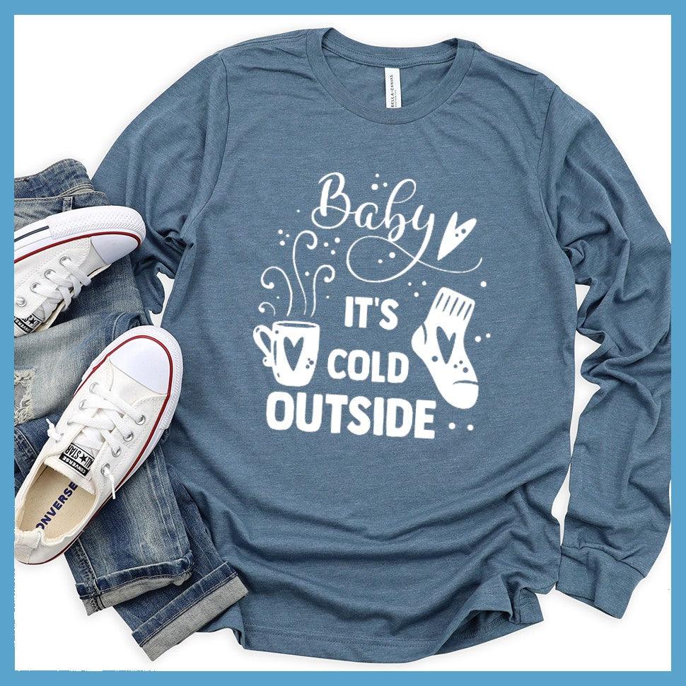 Baby It's Cold Outside Long Sleeves - Brooke & Belle